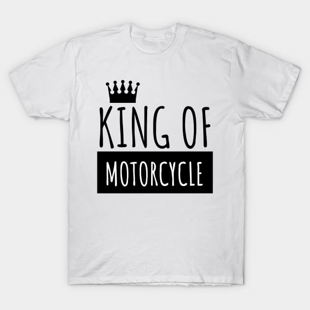 Motorcycle king of T-Shirt by maxcode